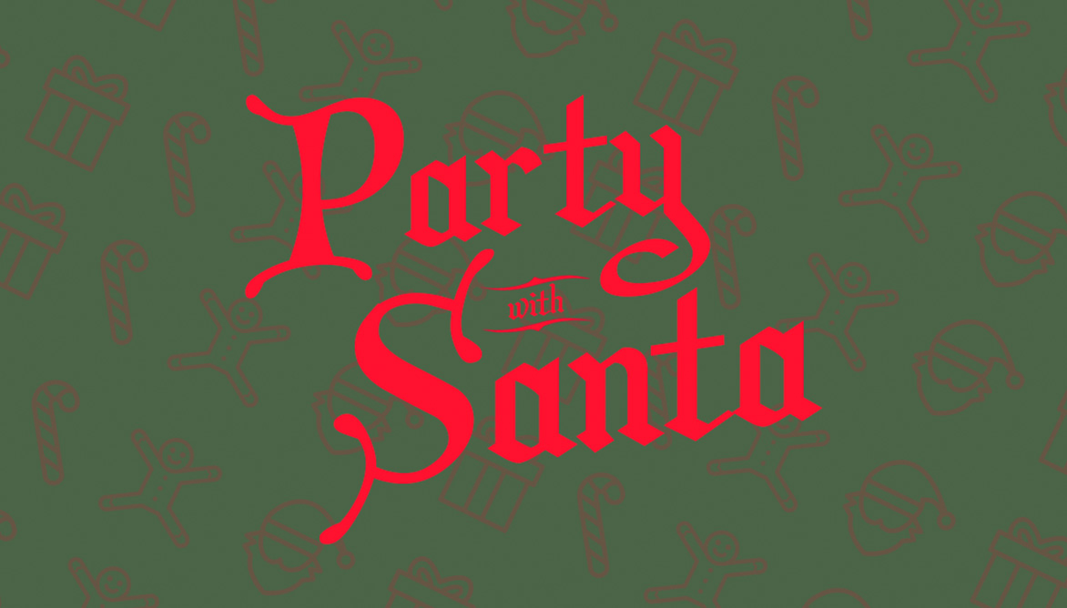 Party With Santa!