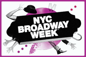 NYC Broadway Week<sup>SM</sup>