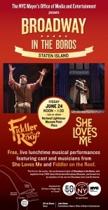Broadway in the Boros: Staten Island- “She Loves Me” and “Fiddler on the Roof” Tickets, Fri, Jun 24, 2016 at 12:00 PM | Eventbrite